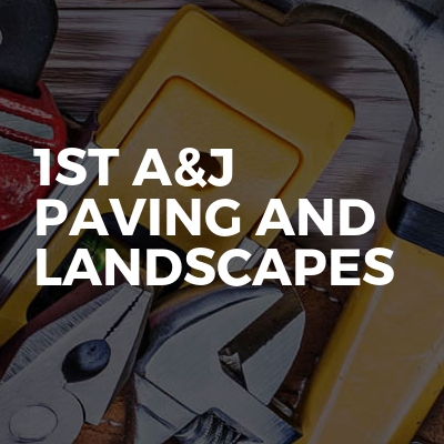 1st A&J paving and landscapes