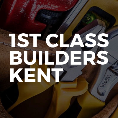 1st class builders kent 