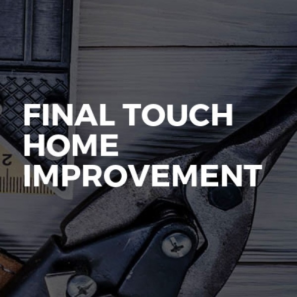 Final Touch Home Improvement logo
