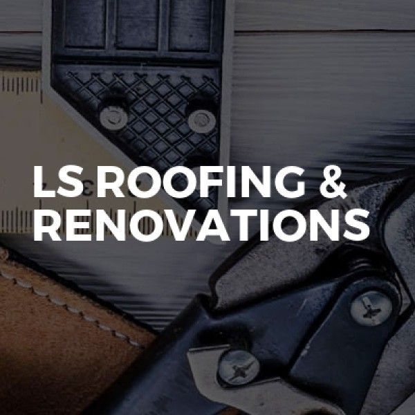 LS Roofing & Renovations