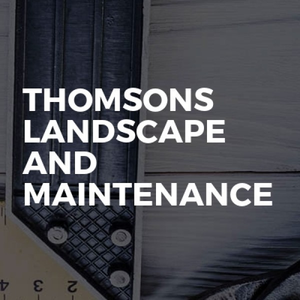 Thomson landscape and maintenance
