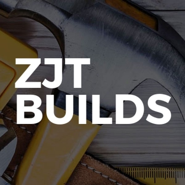 ZJT Builds