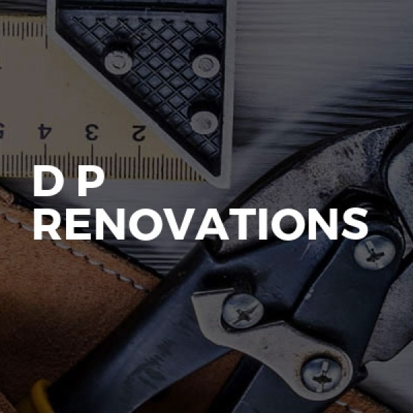 D P Renovations