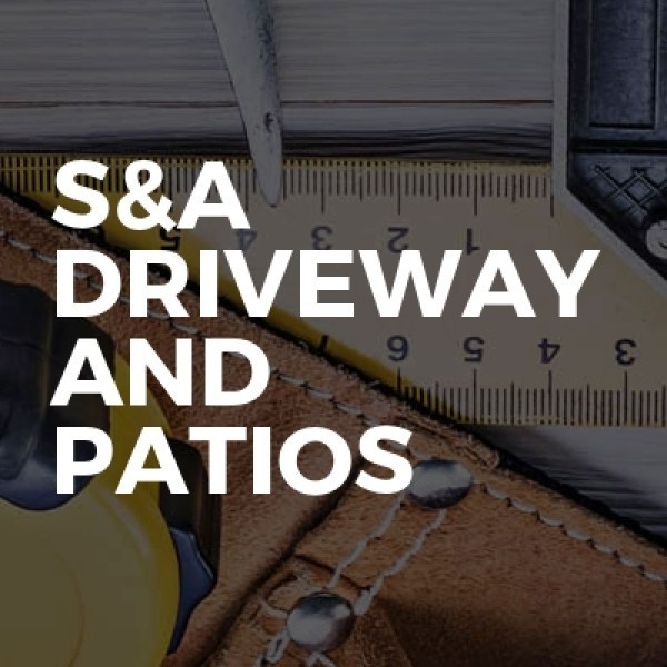S&A Driveway And Patios logo