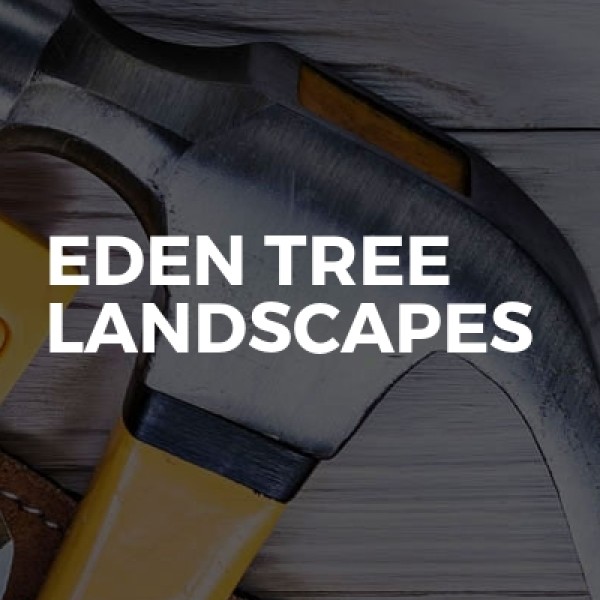 Eden tree landscapes
