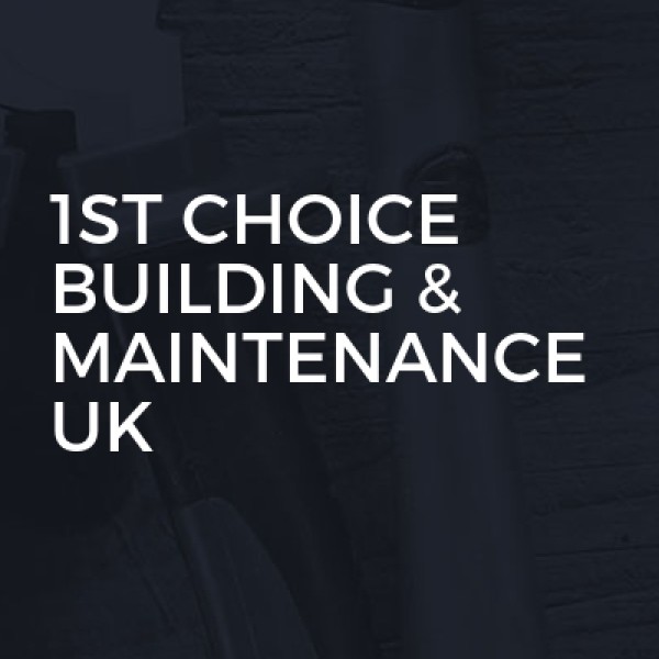 1st Choice Building & Maintenance UK logo