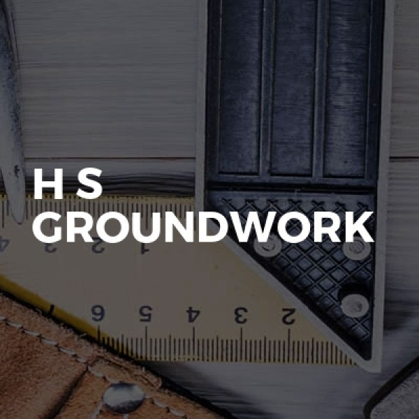 H s groundwork
