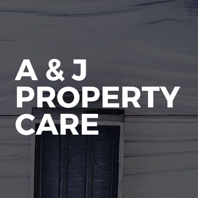 A & J Property Care
