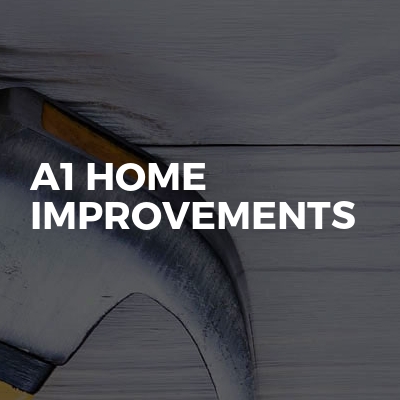 A1 home improvements