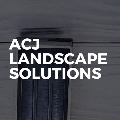 Acj Landscape Solutions 