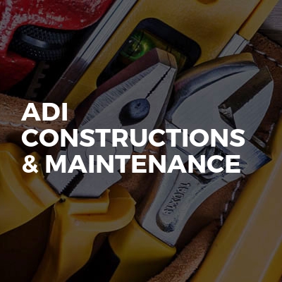 Adi Constructions & Maintenance