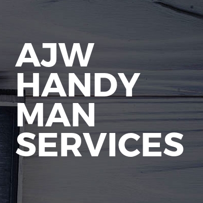 Ajw Handy Man Services
