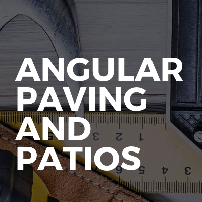 Angular Paving And Patios