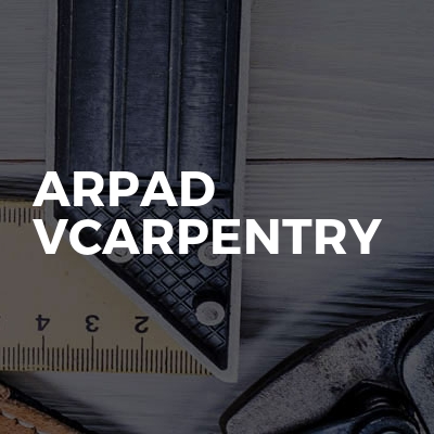 Arpad Vcarpentry