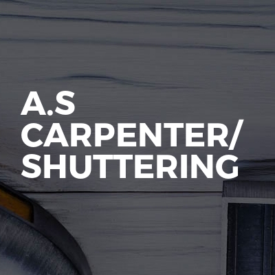 A.s carpenter/ shuttering
