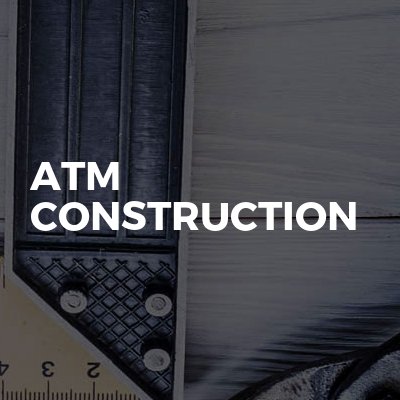 ATM CONSTRUCTION