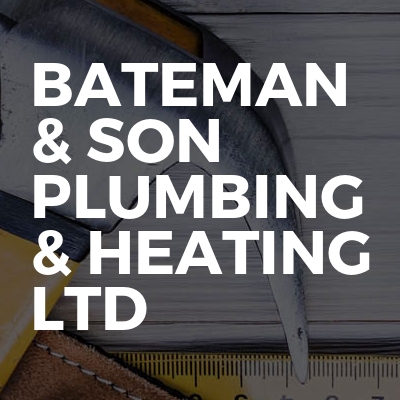Bateman & Son Plumbing & Heating Ltd