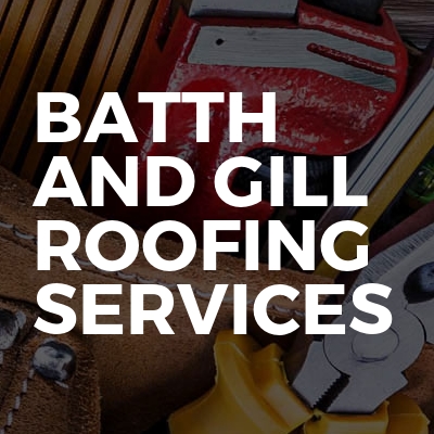 Batth And Gill Roofing Services
