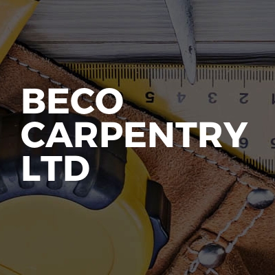 Beco Carpentry Ltd