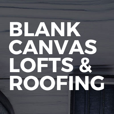 Blank Canvas Lofts & Roofing