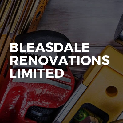 Bleasdale Renovations Limited