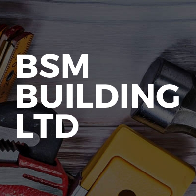 BSM Building Ltd