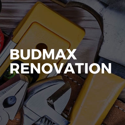 Budmax Renovation 