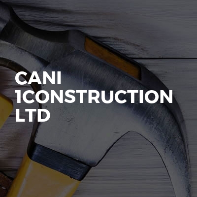 Cani 1construction Ltd