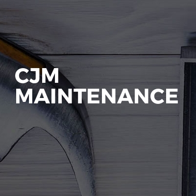 CJM Maintenance 