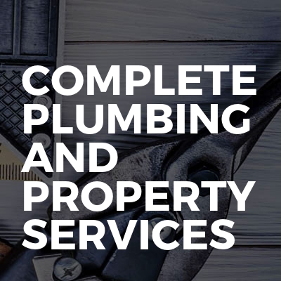 Complete Plumbing And Property Services