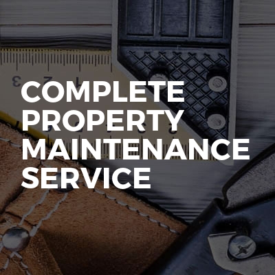 Complete Property Maintenance Service