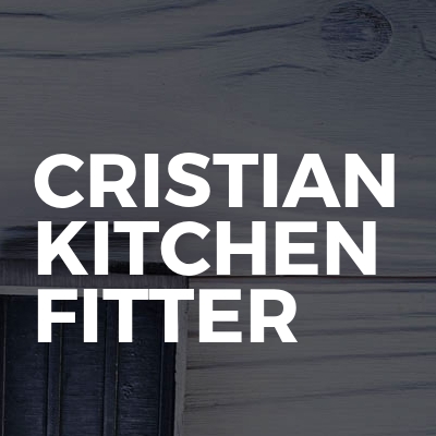 Cristian Kitchen Fitter
