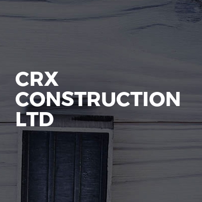 CRX Construction ltd