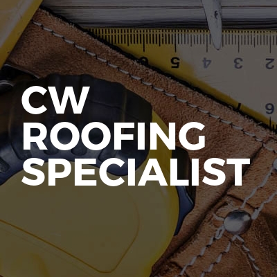 Cw roofing specialist