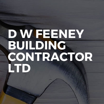 D W Feeney Building Contractor Ltd