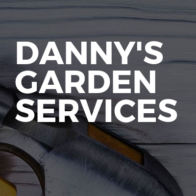 Danny's garden services 