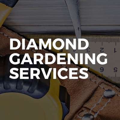 Diamond gardening services