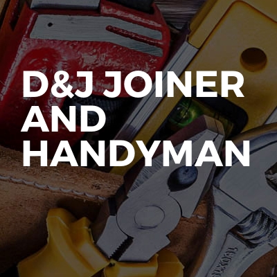 D&J joiner and handyman 