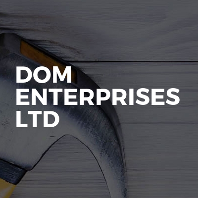 Dom enterprises Ltd 
