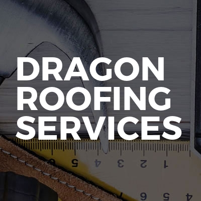 Dragon Roofing Services
