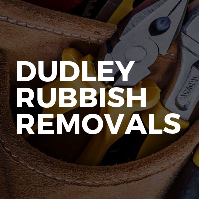 Dudley Rubbish Removals