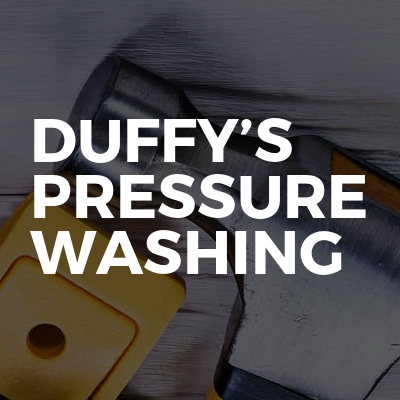 Duffy’s pressure  washing