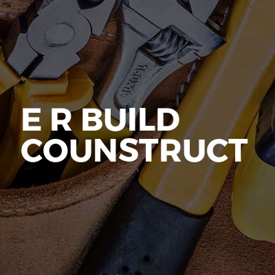 E R Build Counstruct