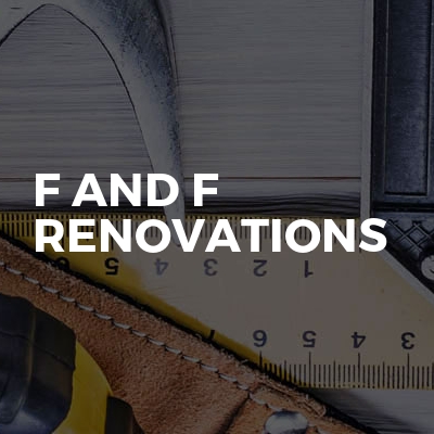 F And F Renovations
