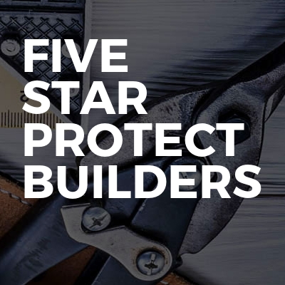 Five star protect builders 