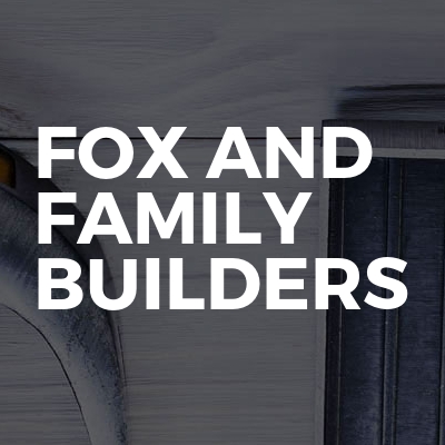 Fox and Family Builders
