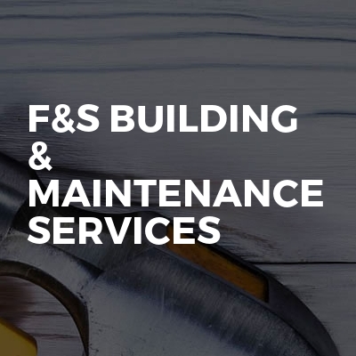 F&S BUILDING & MAINTENANCE SERVICES