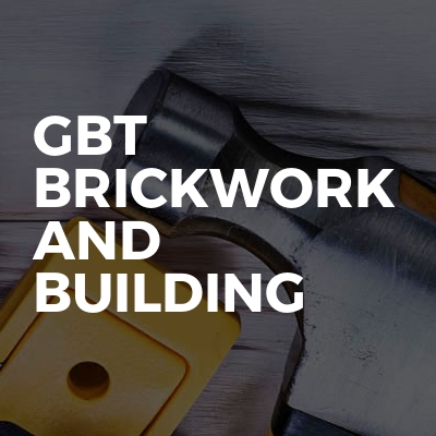 GBT Brickwork And Building