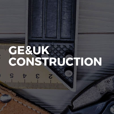 Ge&Uk Construction