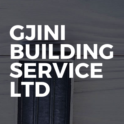 Gjini building service ltd
